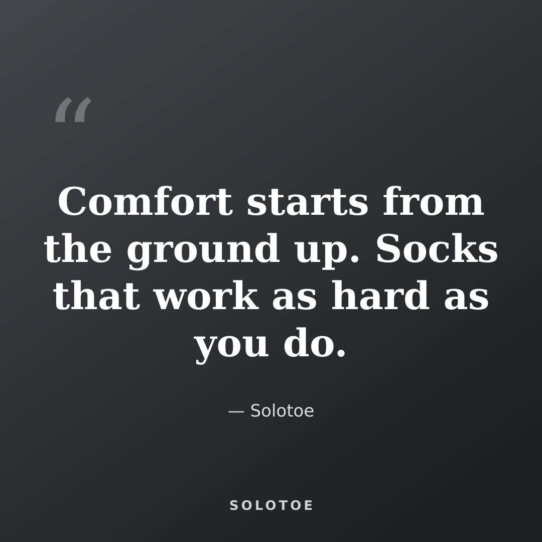 A motivational quote about comfort and socks.